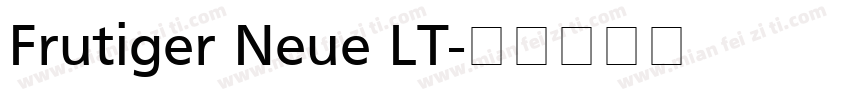 Frutiger Neue LT字体转换